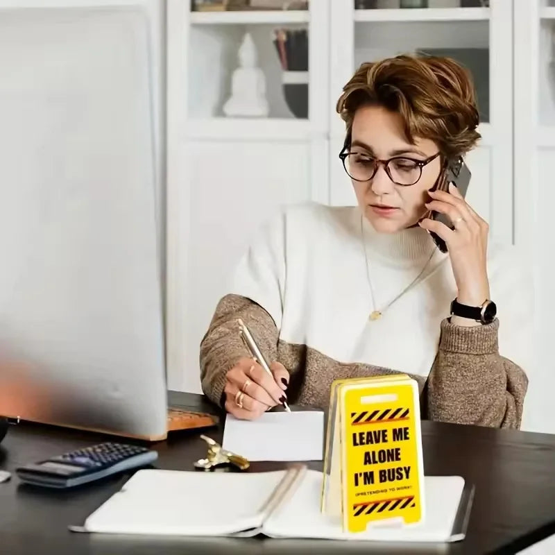 Acrylic Desk Sign "Leave Me Alone, I'm Busy"