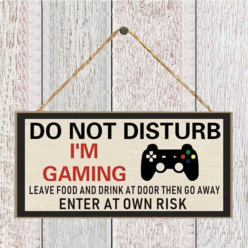 Do Not Disturb I'm Gaming" Wooden Sign